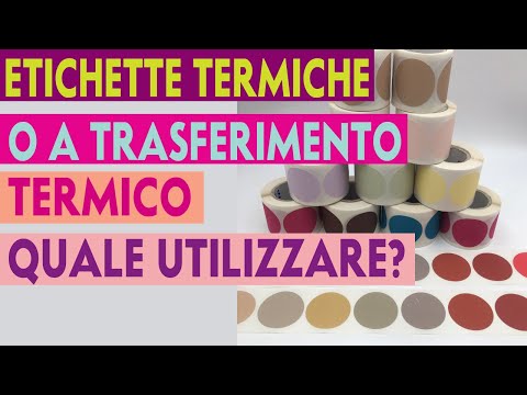 ETICHETTE TERMICHE O A TRASFERIMENTO TERMICO QUALE SCEGLIERE